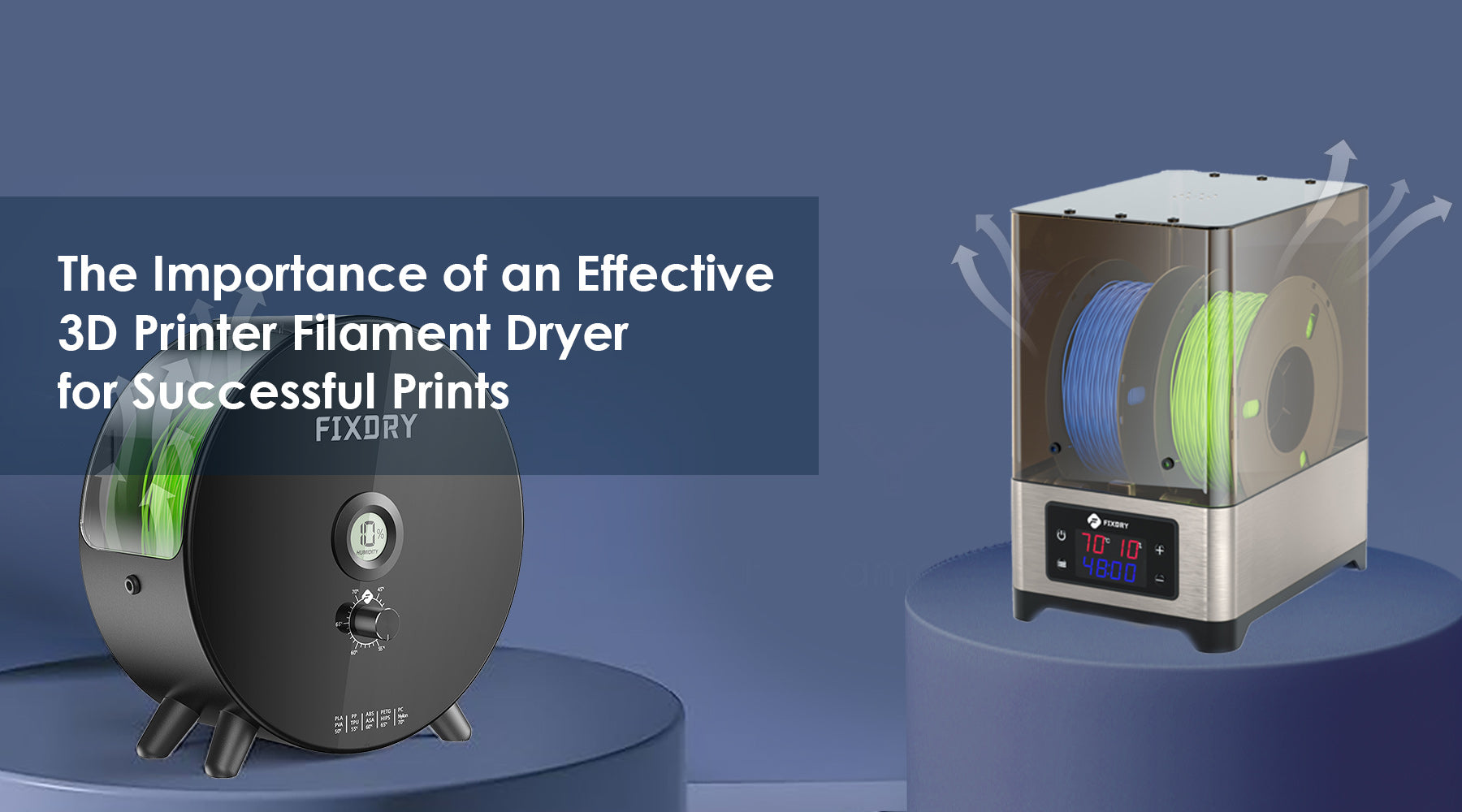 The Importance of an Effective 3D Printer Filament Dryer for Successful Prints