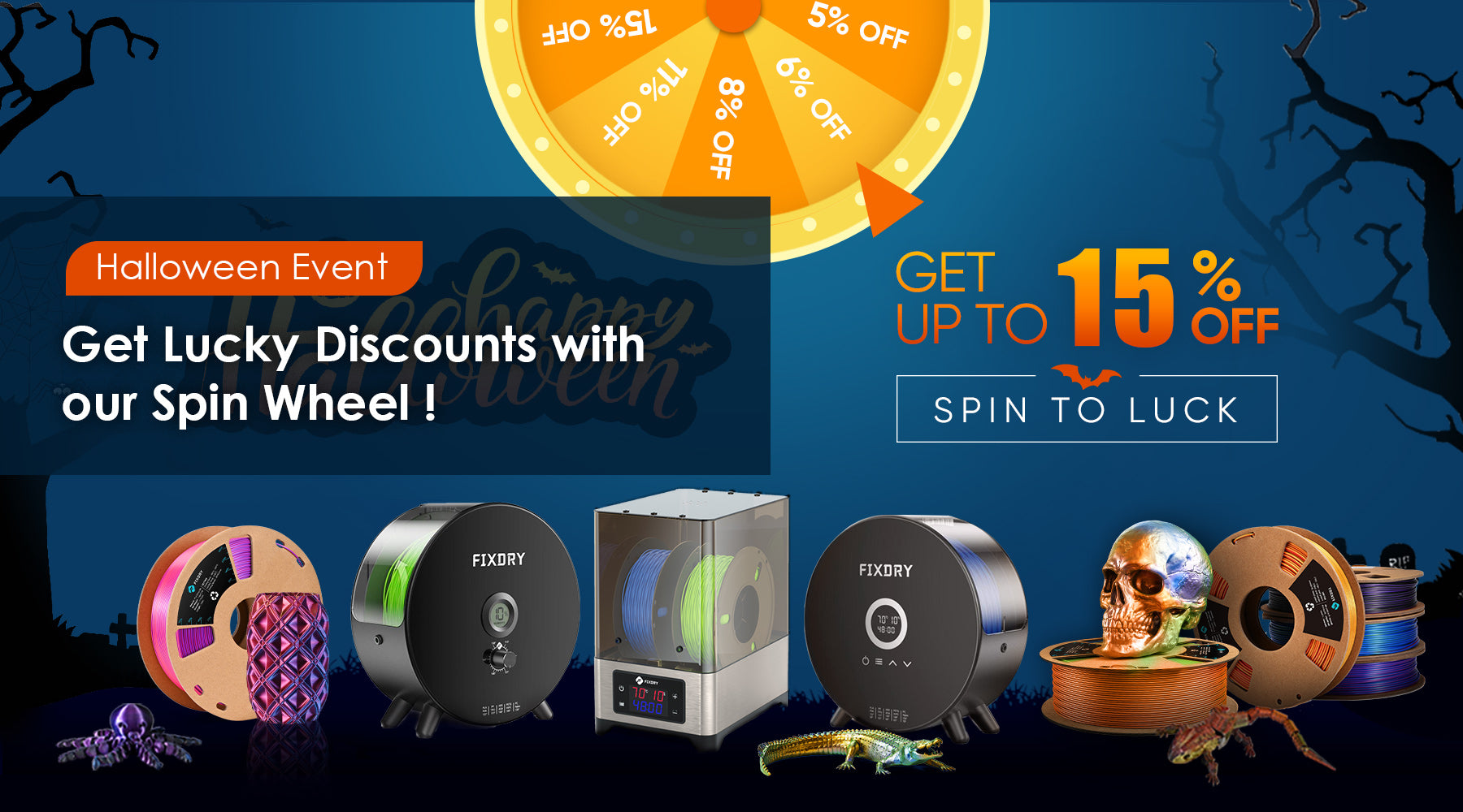 Halloween Event - Get Lucky Discounts with our Spin Wheel!