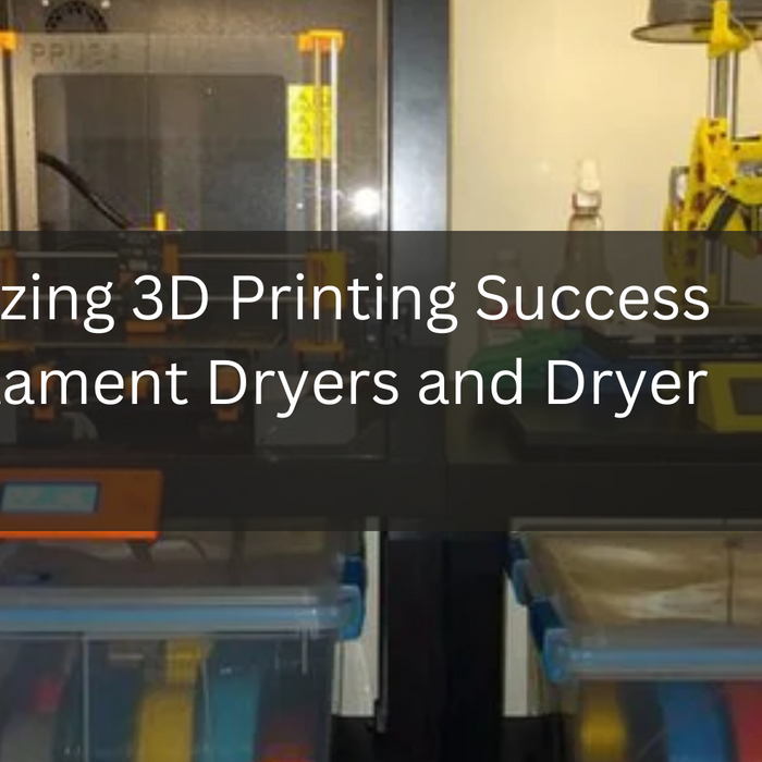 Maximizing 3D Printing Success with Filament Dryers and Dryer Boxes