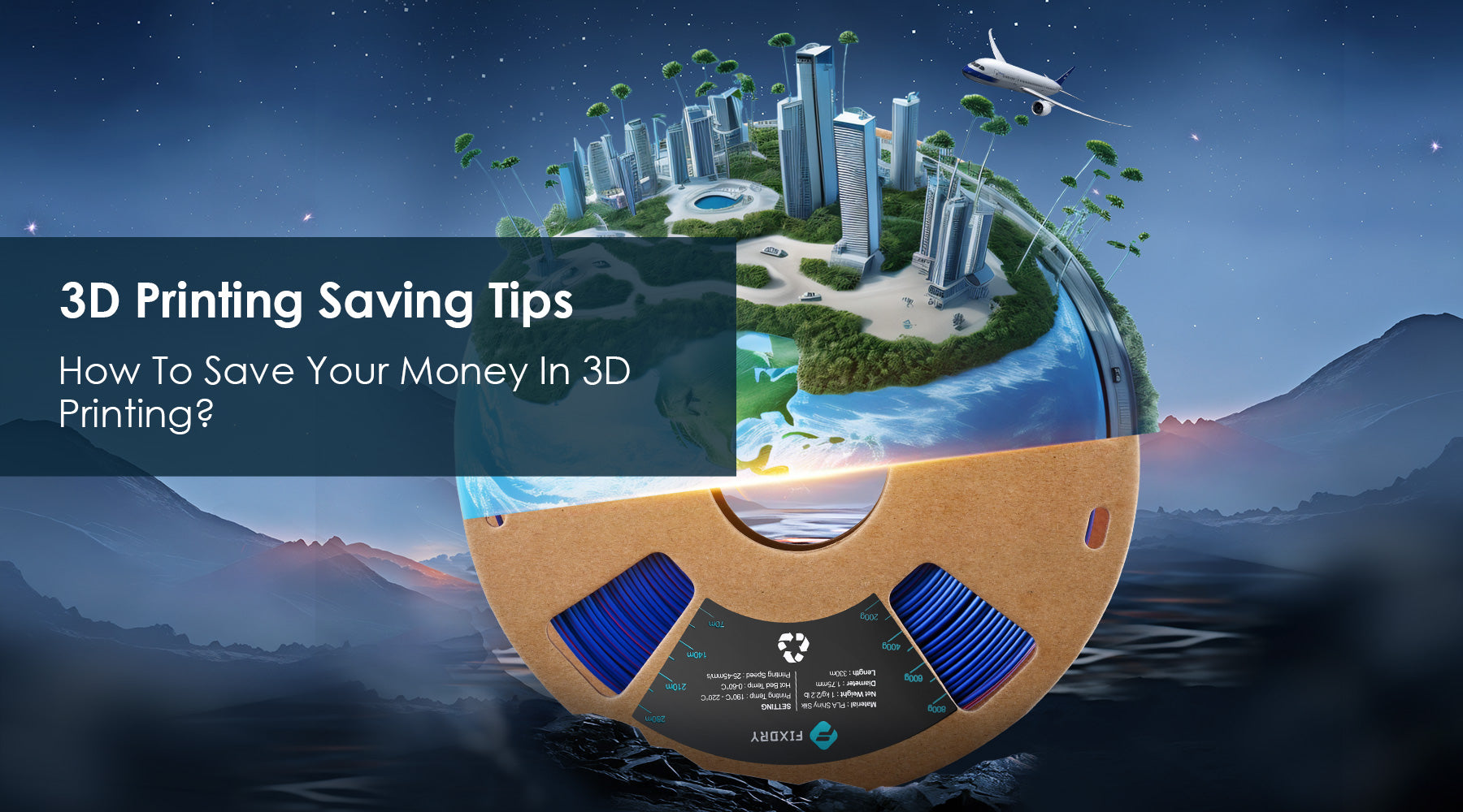 3D Printing Saving Tips: How To Save Your Money In 3D Printing?